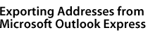 Exporting Addresses from Outlook Express